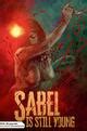 sabel is still young|Sabel Is Still Young (2022) .